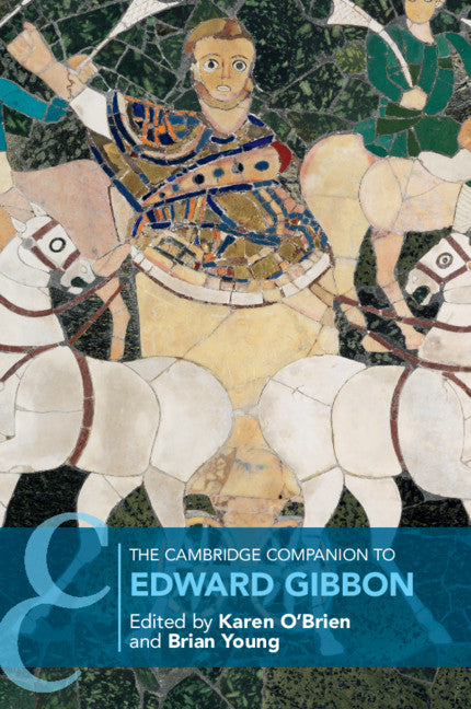 The Cambridge Companion to Edward Gibbon (Paperback / softback) 9781107625020