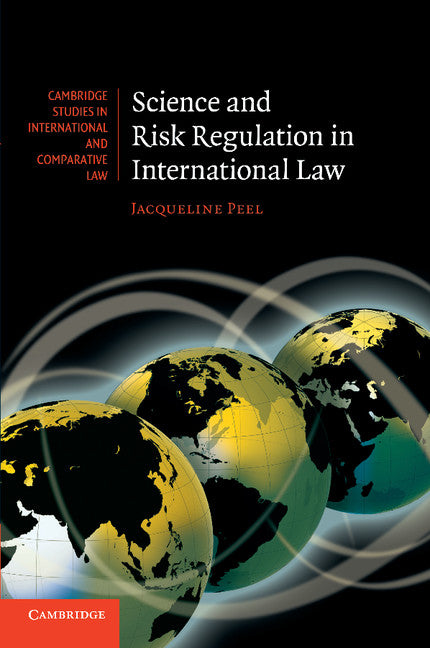 Science and Risk Regulation in International Law (Paperback / softback) 9781107625334