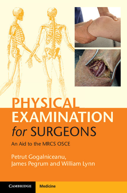 Physical Examination for Surgeons; An Aid to the MRCS OSCE (Paperback / softback) 9781107625549