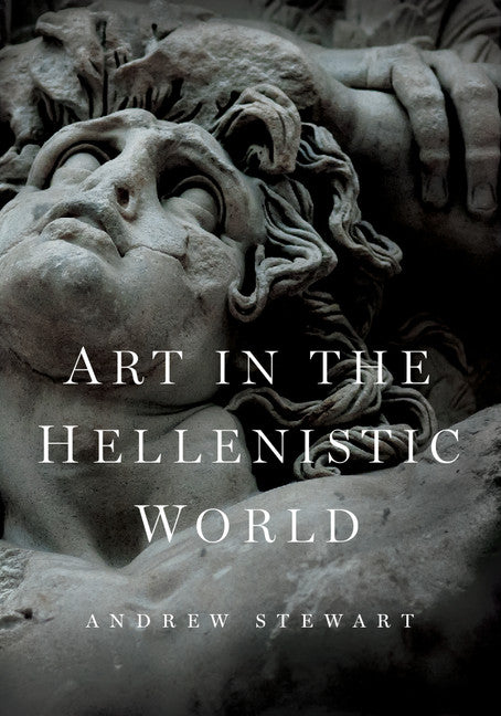 Art in the Hellenistic World; An Introduction (Paperback / softback) 9781107625921