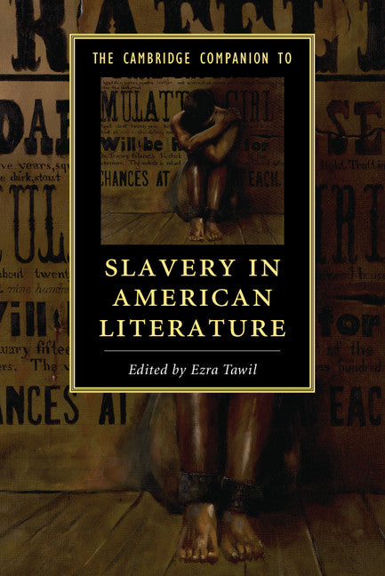 The Cambridge Companion to Slavery in American Literature (Paperback / softback) 9781107625983