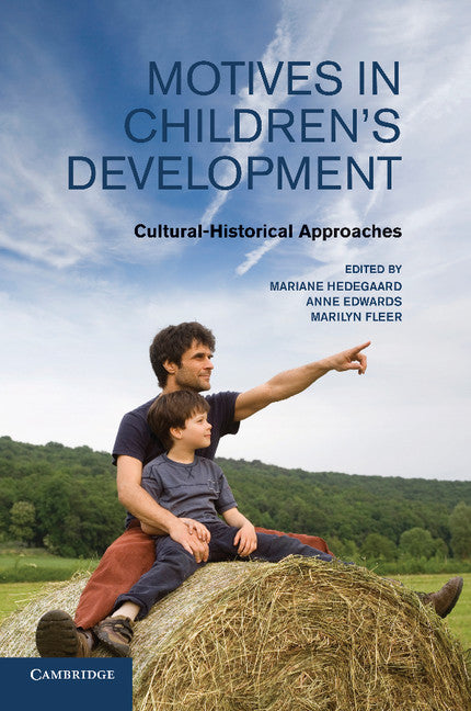 Motives in Children's Development; Cultural-Historical Approaches (Paperback / softback) 9781107626881