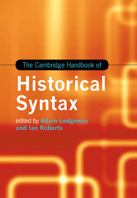 The Cambridge Handbook of Historical Syntax (Paperback / softback) 9781107627895