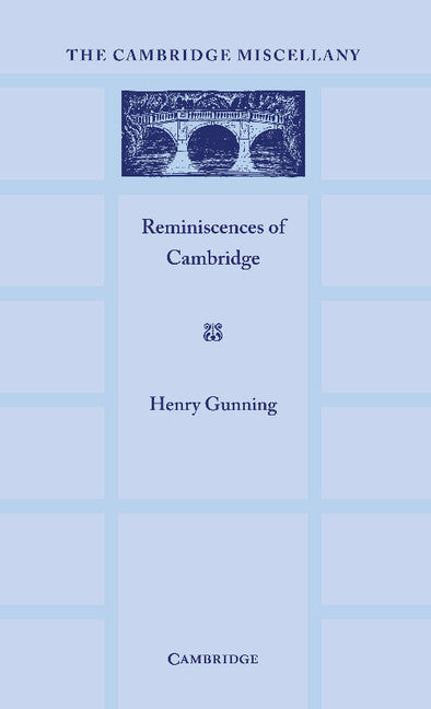 Reminiscences of Cambridge; A Selection Chosen by D. A. Winstanley (Paperback / softback) 9781107628298
