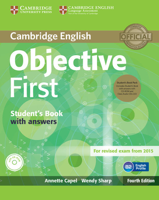 Objective First Student's Book Pack (Student's Book with Answers with CD-ROM and Class Audio CDs(2)) (Multiple-component retail product) 9781107628472