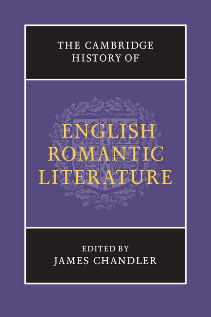 The Cambridge History of English Romantic Literature (Paperback / softback) 9781107629196