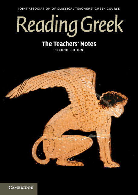The Teachers' Notes to Reading Greek (Paperback / softback) 9781107629301