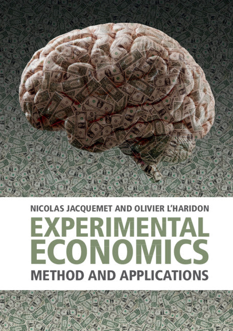 Experimental Economics; Method and Applications (Paperback / softback) 9781107629776