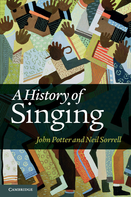 A History of Singing (Paperback / softback) 9781107630093