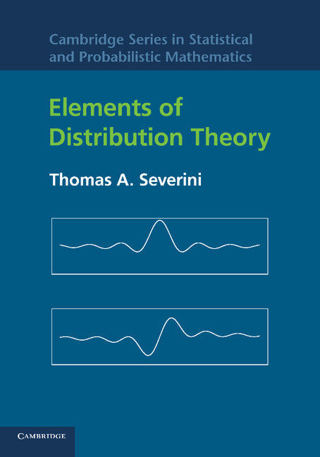 Elements of Distribution Theory (Paperback / softback) 9781107630734