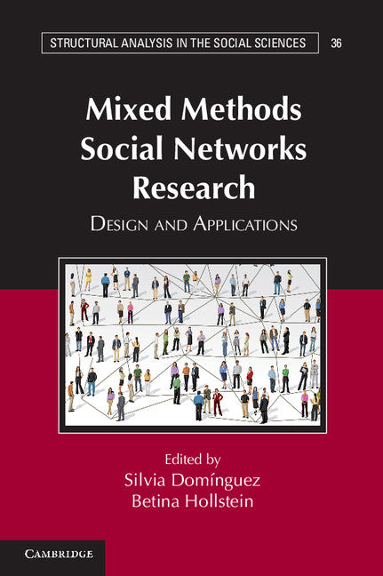 Mixed Methods Social Networks Research; Design and Applications (Paperback / softback) 9781107631052