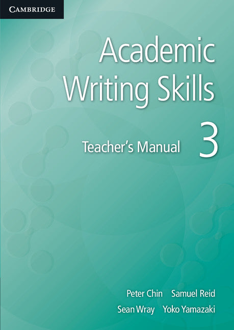 Academic Writing Skills 3 Teacher's Manual (Paperback / softback) 9781107631526