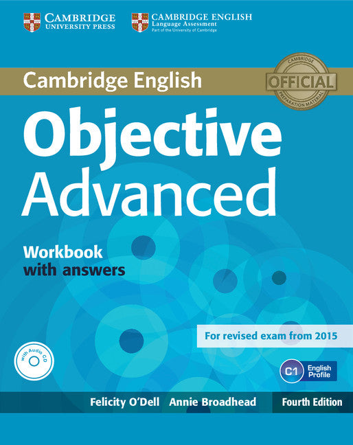 Objective Advanced Workbook with Answers with Audio CD (Multiple-component retail product, part(s) enclosed) 9781107632028