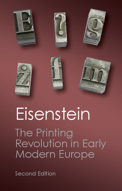 The Printing Revolution in Early Modern Europe (Paperback / softback) 9781107632752