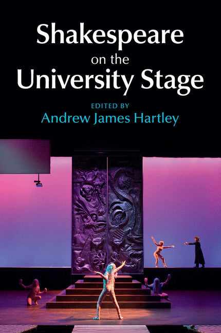 Shakespeare on the University Stage (Paperback / softback) 9781107634046