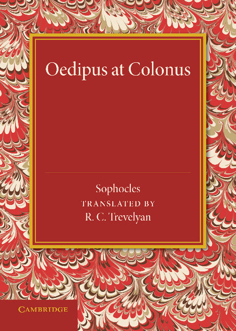 Oedipus at Colonus (Paperback / softback) 9781107634282