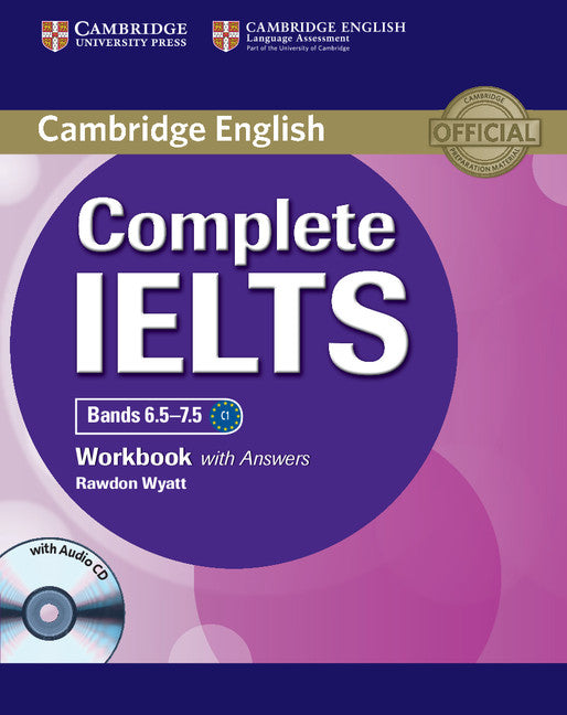 Complete IELTS Bands 6.5–7.5 Workbook with Answers with Audio CD (Multiple-component retail product, part(s) enclosed) 9781107634381