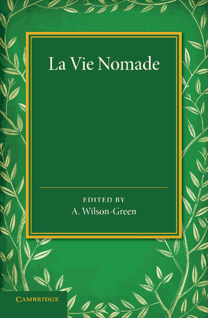 La vie nomade; Et les routes d'Angleterre au XIVe siecle (Paperback / softback) 9781107635265