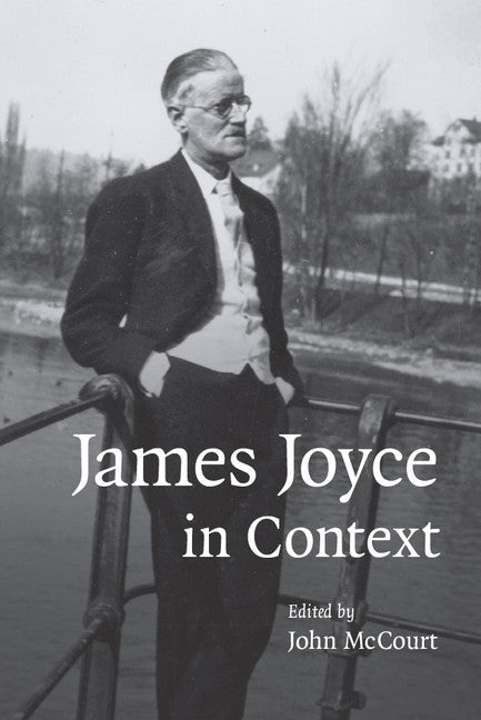 James Joyce in Context (Paperback / softback) 9781107635937