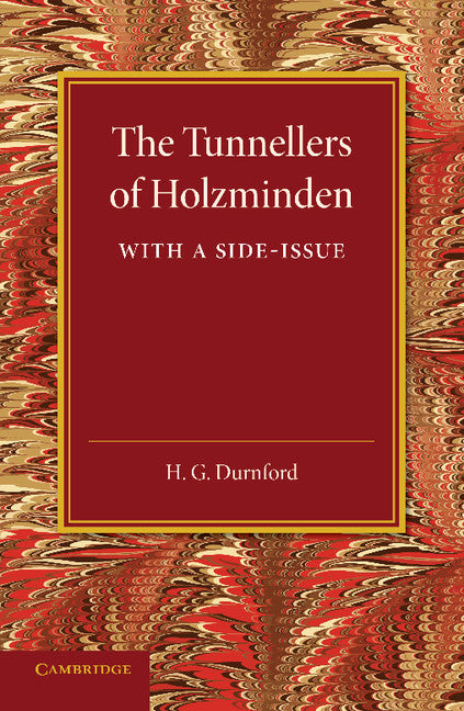 The Tunnellers of Holzminden (Paperback / softback) 9781107636071