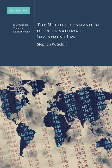 The Multilateralization of International Investment Law (Paperback / softback) 9781107636507