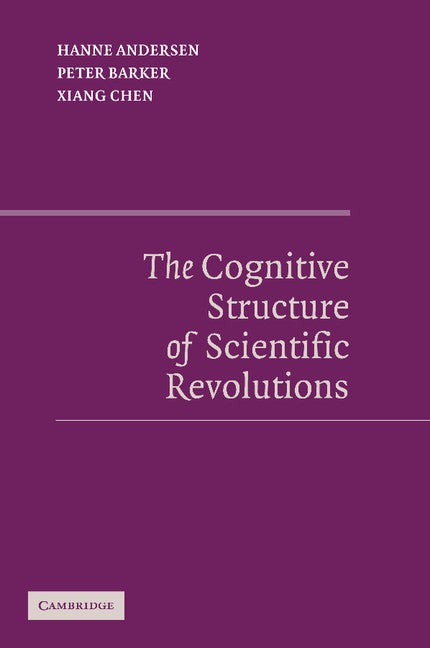 The Cognitive Structure of Scientific Revolutions (Paperback / softback) 9781107637238