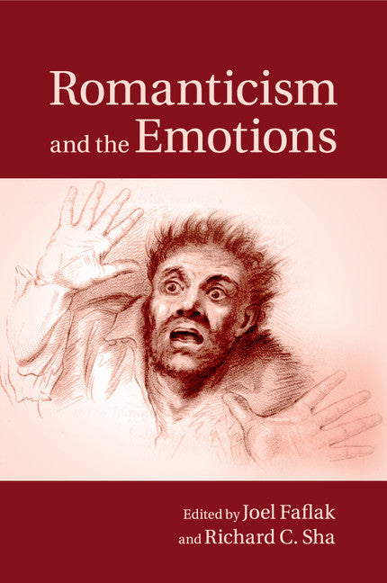 Romanticism and the Emotions (Paperback / softback) 9781107637283