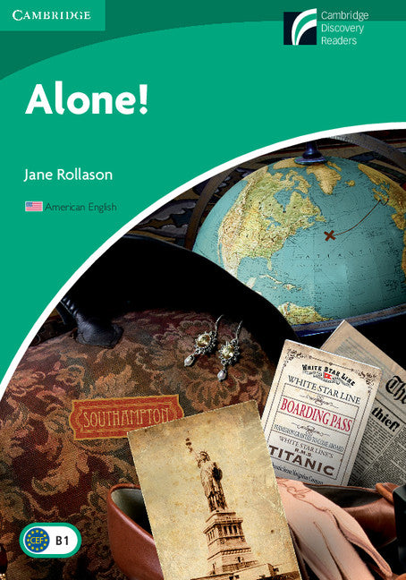 Alone! Level 3 Lower-intermediate American English Edition (Paperback / softback) 9781107637603