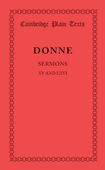 Sermons XV and LXVI (Paperback / softback) 9781107638174