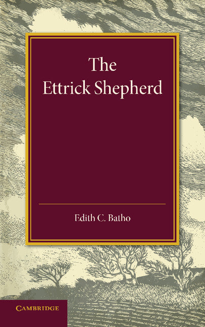 The Ettrick Shepherd (Paperback / softback) 9781107638433
