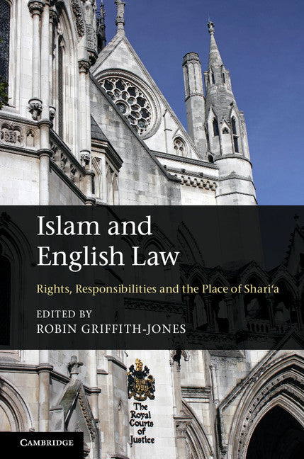 Islam and English Law; Rights, Responsibilities and the Place of Shari'a (Paperback / softback) 9781107639874