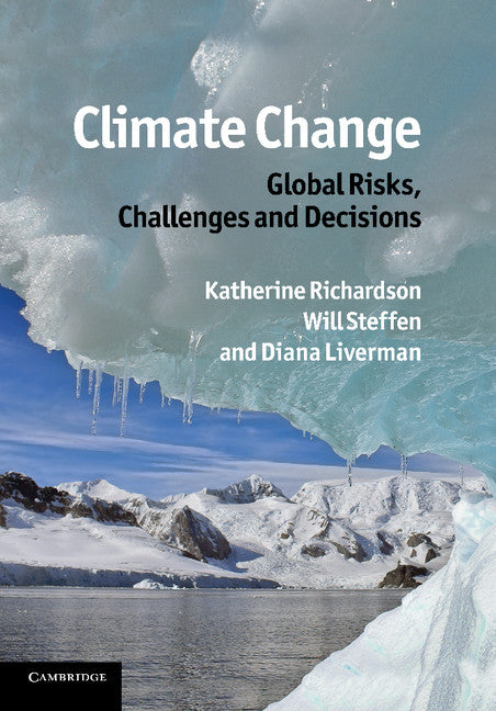Climate Change: Global Risks, Challenges and Decisions (Paperback / softback) 9781107641235