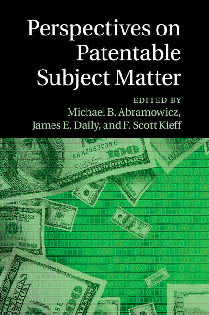 Perspectives on Patentable Subject Matter (Paperback / softback) 9781107642379