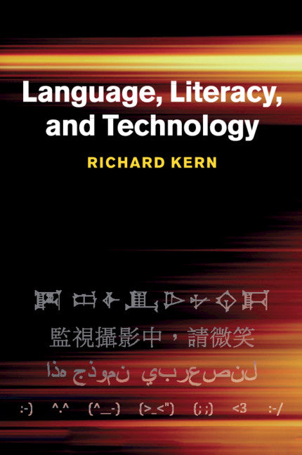 Language, Literacy, and Technology (Paperback / softback) 9781107642850