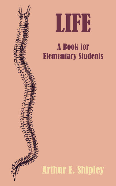 Life; A Book for Elementary Students (Paperback / softback) 9781107645998