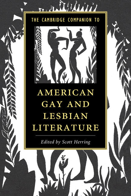 The Cambridge Companion to American Gay and Lesbian Literature (Paperback / softback) 9781107646186