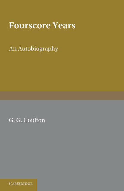 Fourscore Years (Paperback / softback) 9781107646278