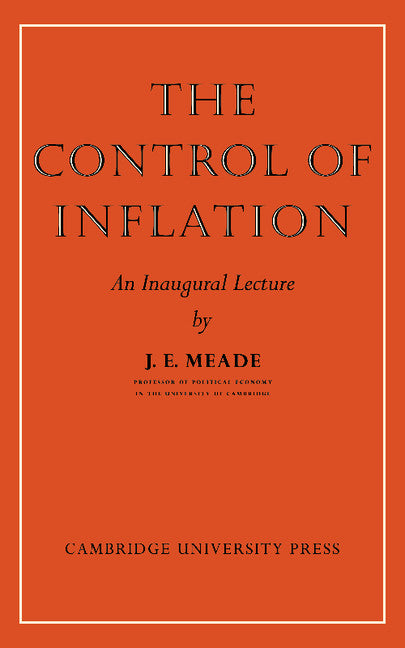 The Control of Inflation (Paperback / softback) 9781107646803