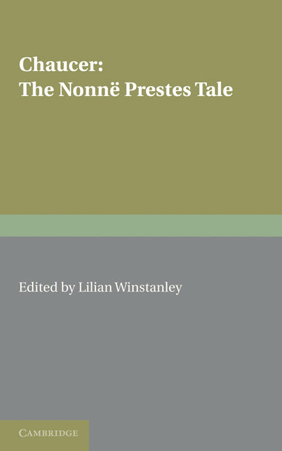 The Nonnë Prestes Tale (Paperback / softback) 9781107648043