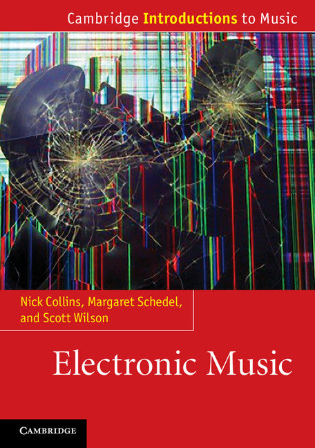 Electronic Music (Paperback / softback) 9781107648173