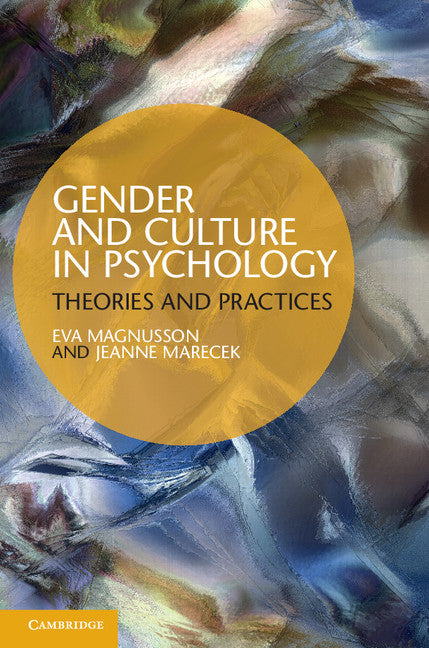 Gender and Culture in Psychology; Theories and Practices (Paperback / softback) 9781107649514