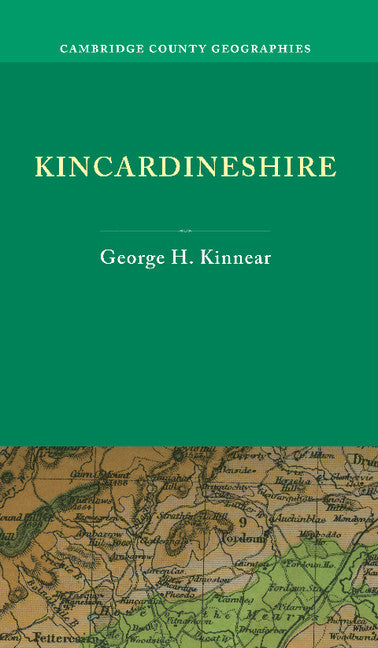 Kincardineshire (Paperback / softback) 9781107649705
