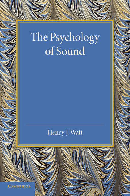 The Psychology of Sound (Paperback / softback) 9781107649897