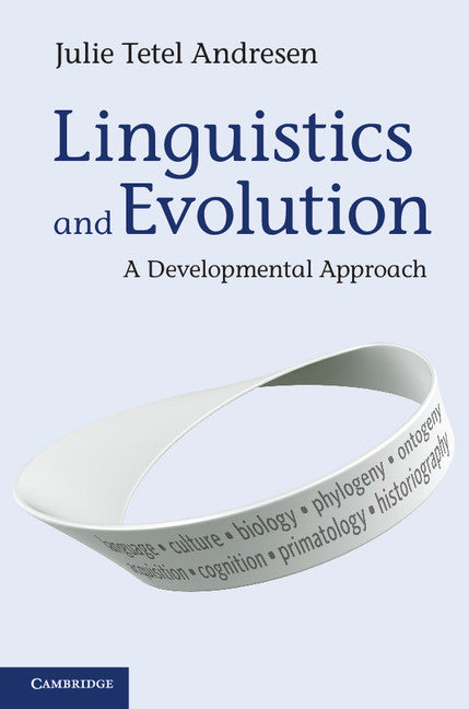 Linguistics and Evolution; A Developmental Approach (Paperback / softback) 9781107650114