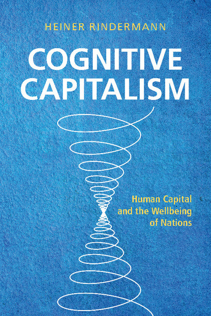 Cognitive Capitalism; Human Capital and the Wellbeing of Nations (Paperback / softback) 9781107651081