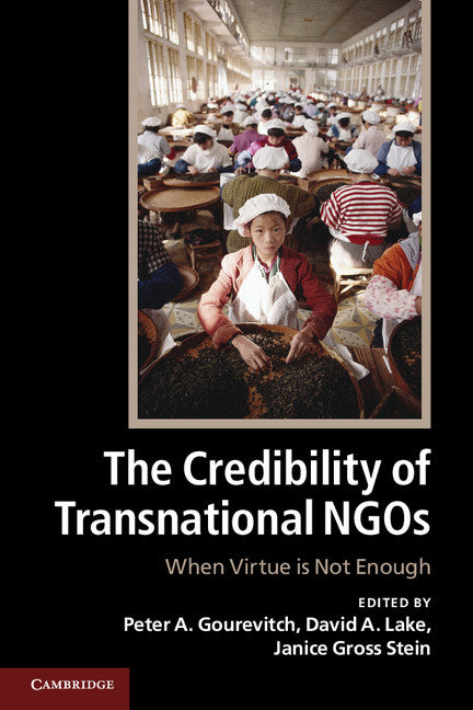 The Credibility of Transnational NGOs; When Virtue is Not Enough (Paperback / softback) 9781107651692