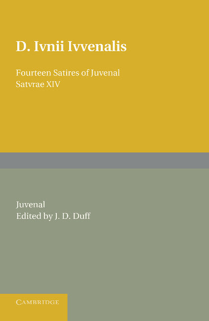 Fourteen Satires of Juvenal (Paperback / softback) 9781107651821