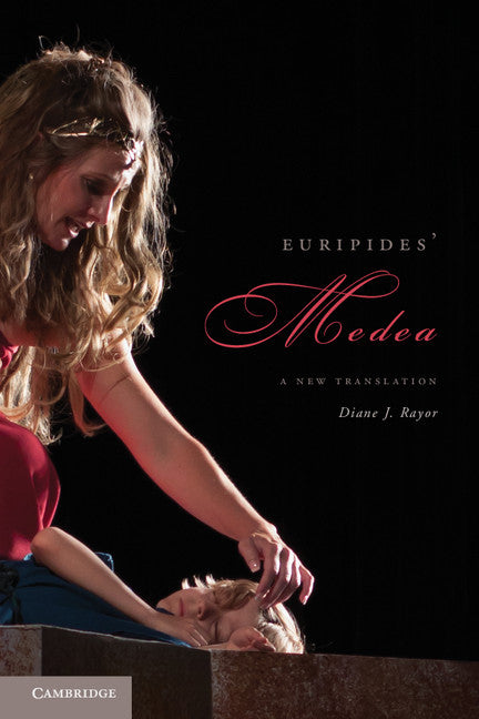 Euripides' Medea; A New Translation (Paperback / softback) 9781107652217