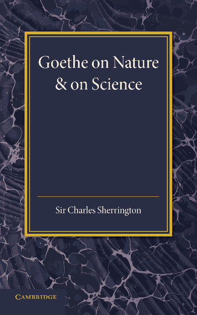 Goethe on Nature and on Science (Paperback / softback) 9781107652675