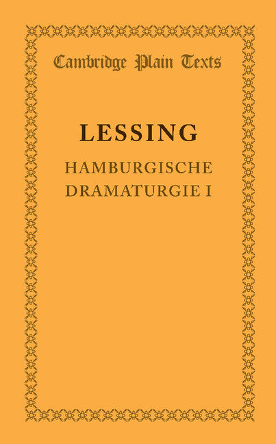 Hamburgische Dramaturgie I (Paperback / softback) 9781107653030